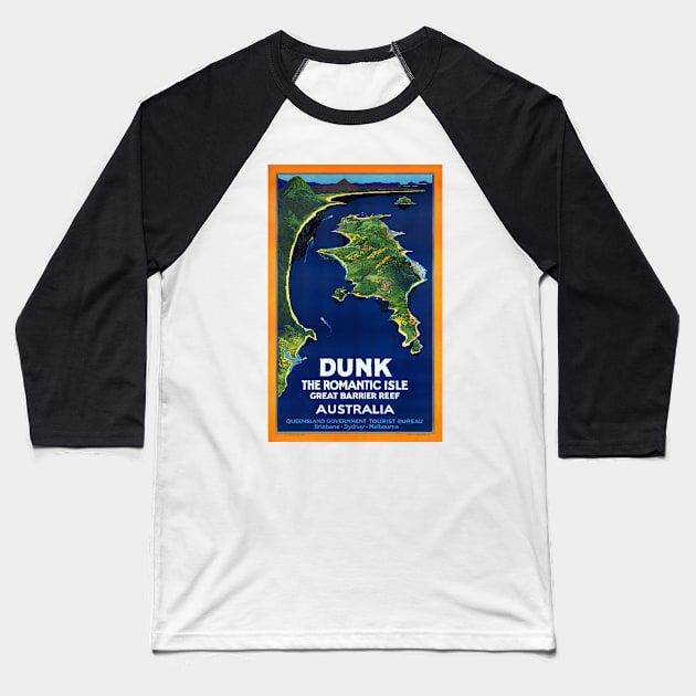 Vintage Travel Poster Dunk Australia Baseball T-Shirt by vintagetreasure